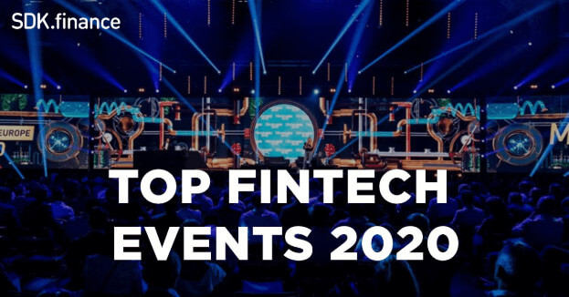 Top 10 FinTech, Payments and Banking Events and Conferences 2020