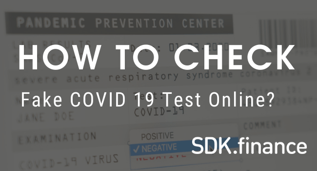 how to check fake covid 19 test online ai based verification sdk finance how to check fake covid 19 test online ai based verification sdk finance