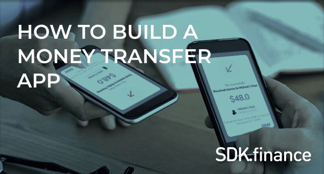 How to Create a Money Transfer App Without Starting from Scratch?