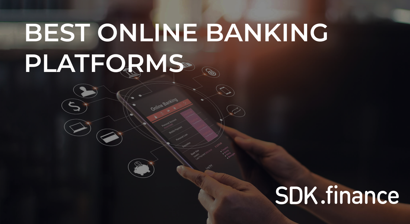Exploring the Best Online Banking Platforms in 2024