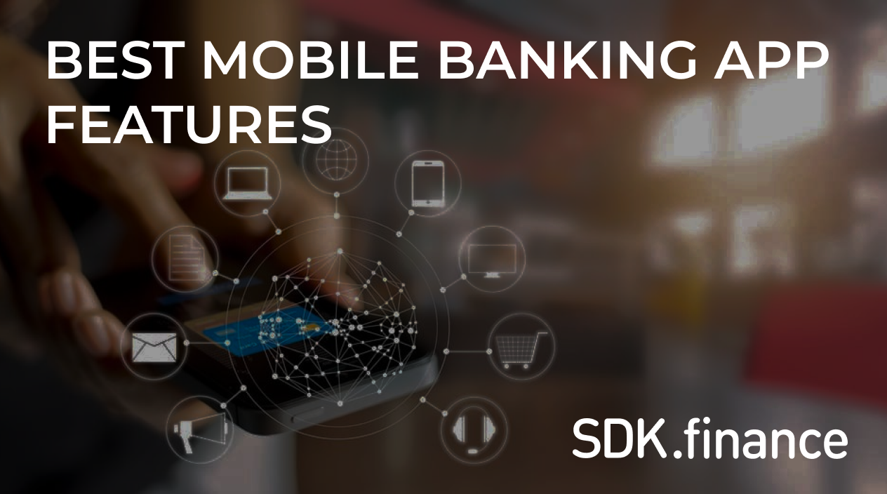 Best mobile banking app features in 2024