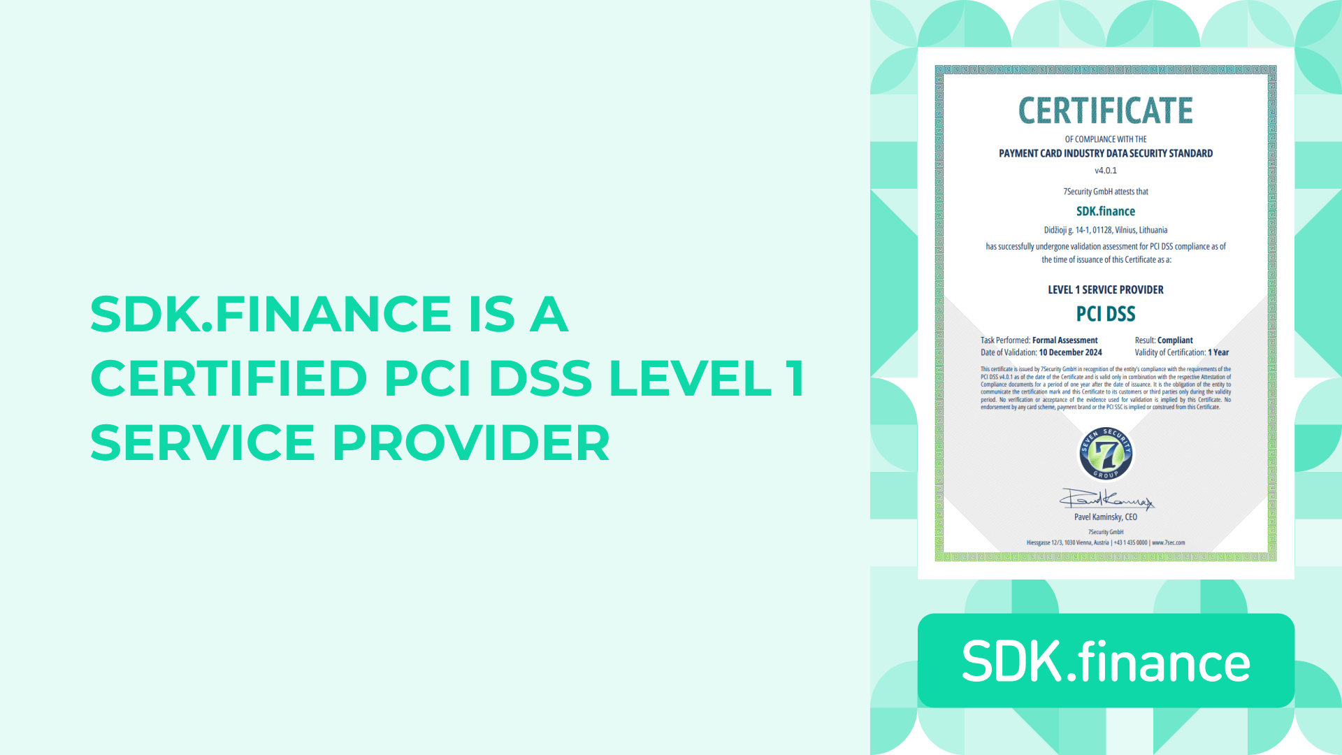 SDK.finance Achieves PCI DSS Level 1 Compliance