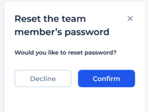 Reset team member’s password