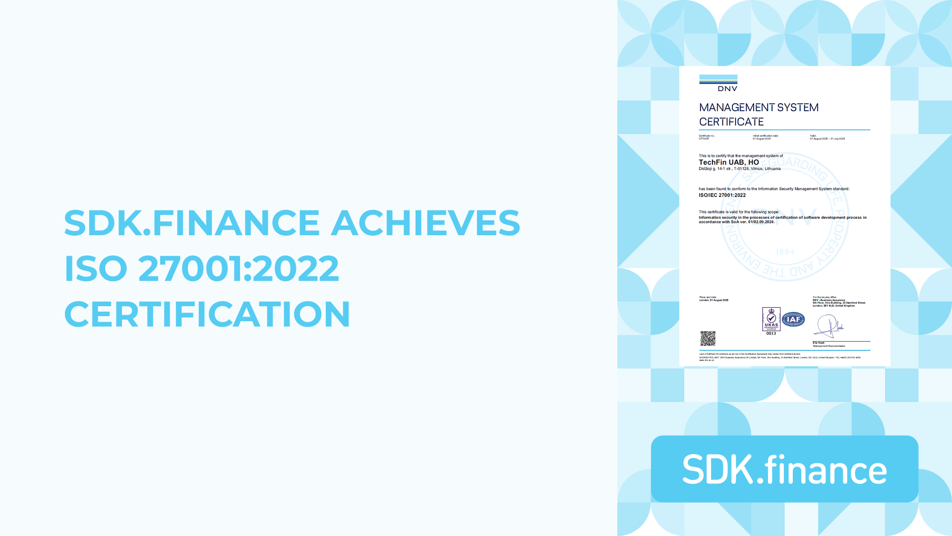 SDK.finance Achieves ISO 27001:2022 Certification, Strengthening FinTech Security Standards