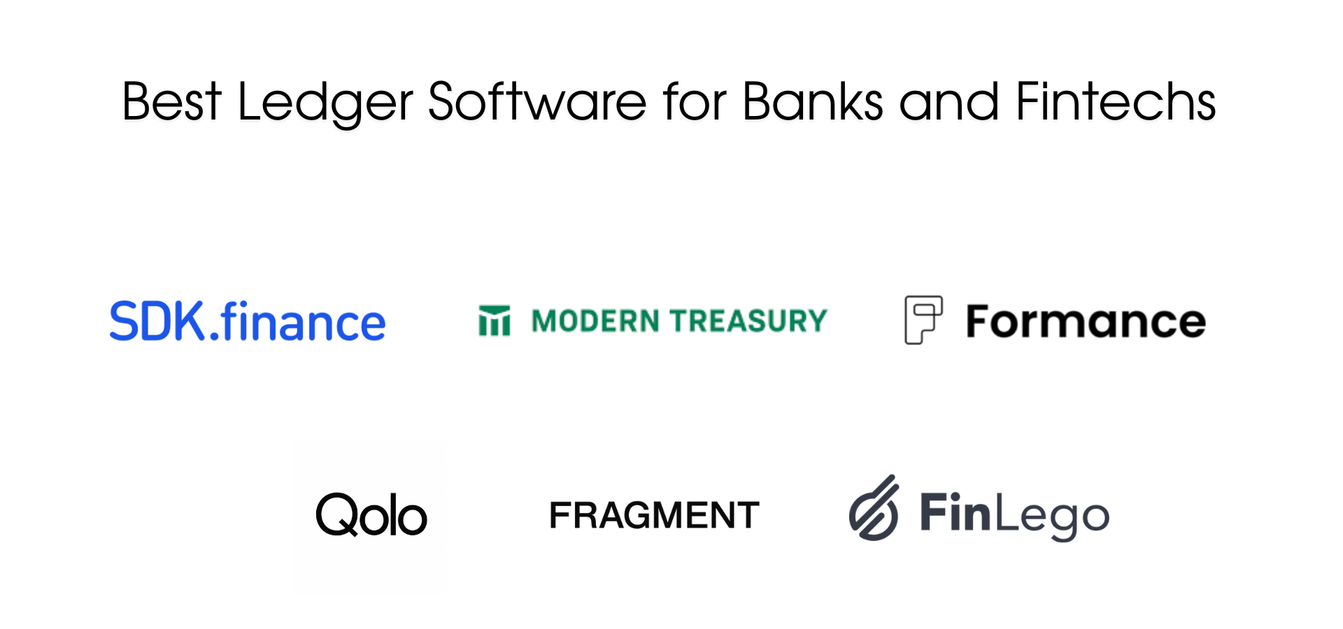 Best Ledger Software for Banks and Fintechs